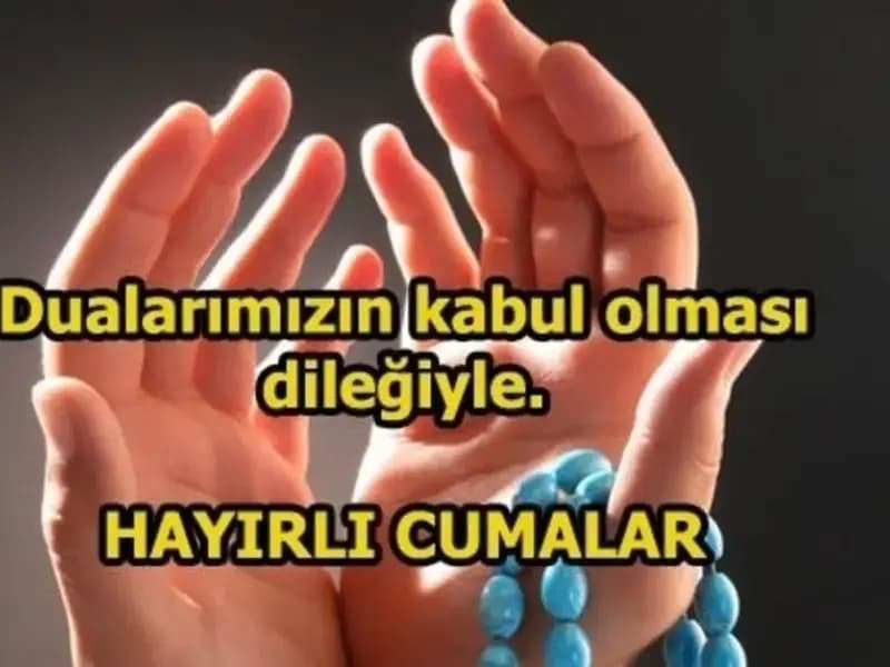 11 Ekim 2024 Cuma Mesajları: Resimli, Dualı ve Anlamlı Paylaşımlar İçin Seçkin Mesajlar