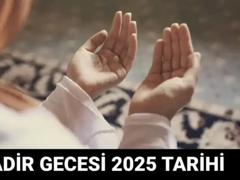 Kadir Gecesi Ne Zaman? Diyanet'ten Önemli Açıklama